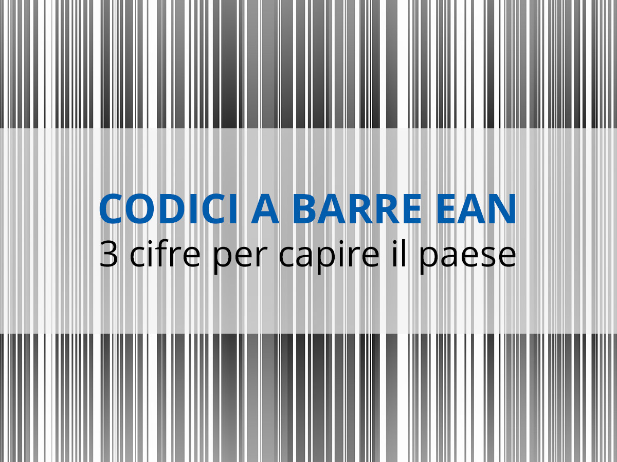 Codici a barre EAN: 3 cifre per capire il paese